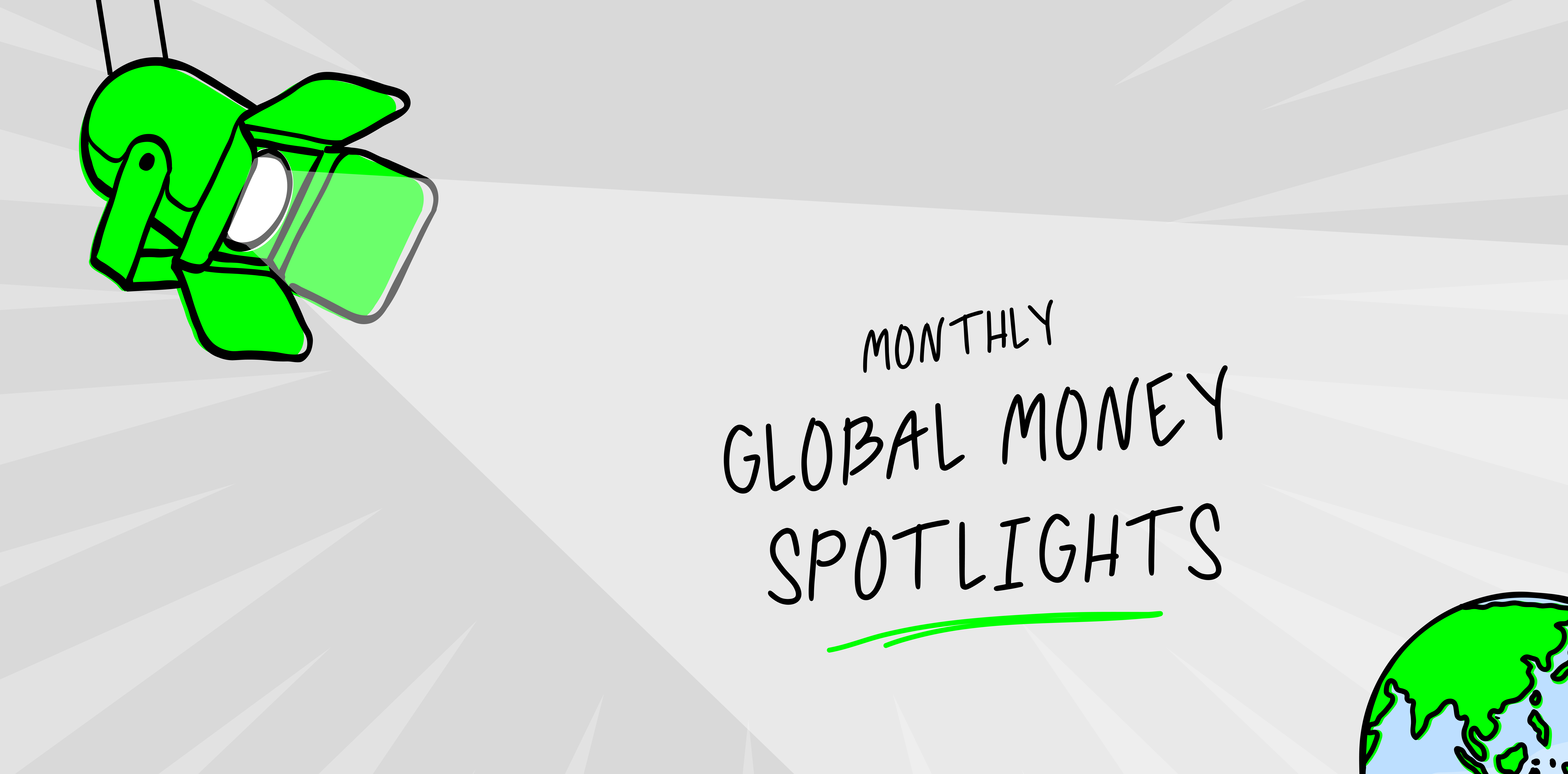 Monthly global money spotlights [September]