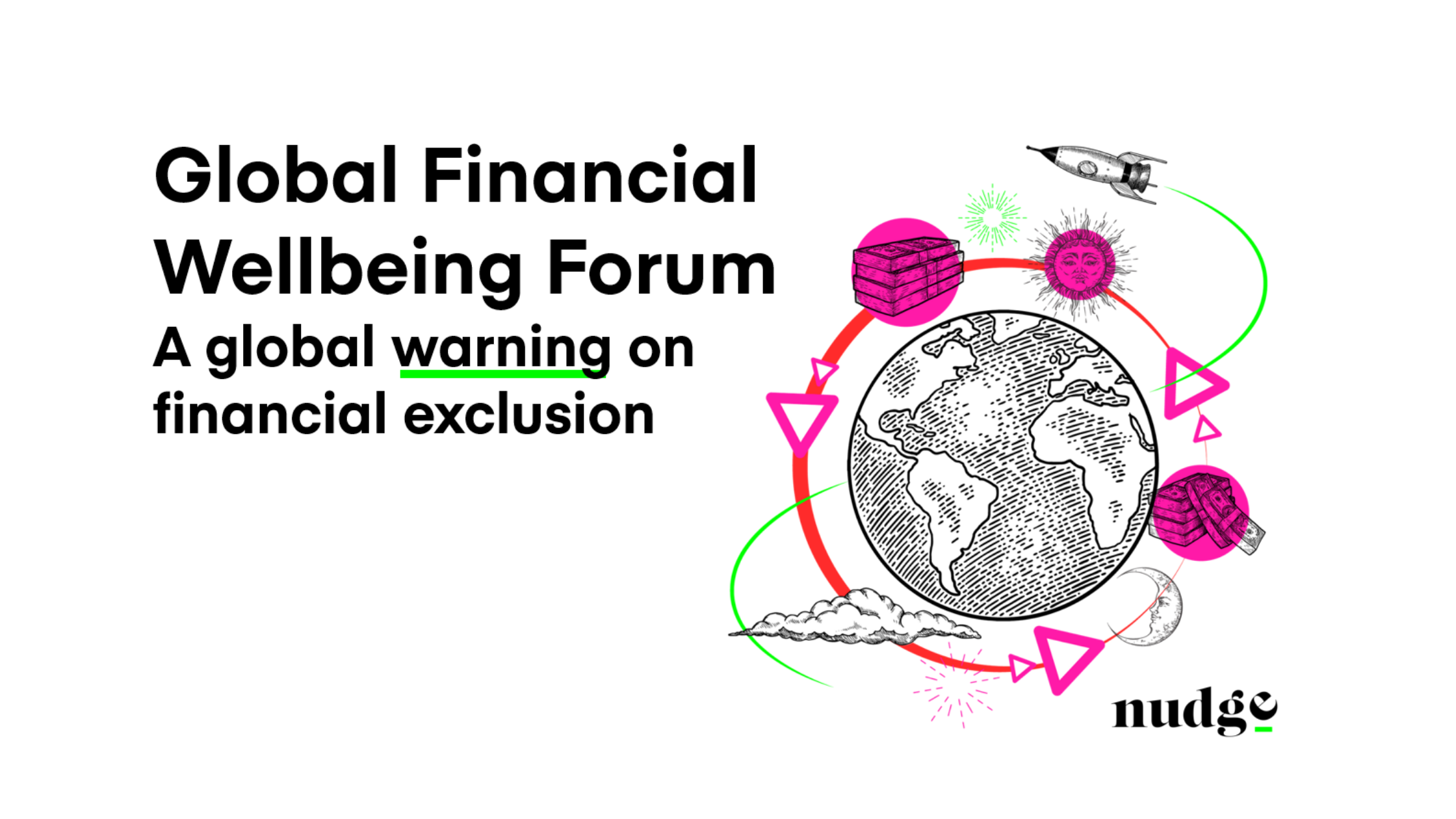 A global warning on financial exclusion