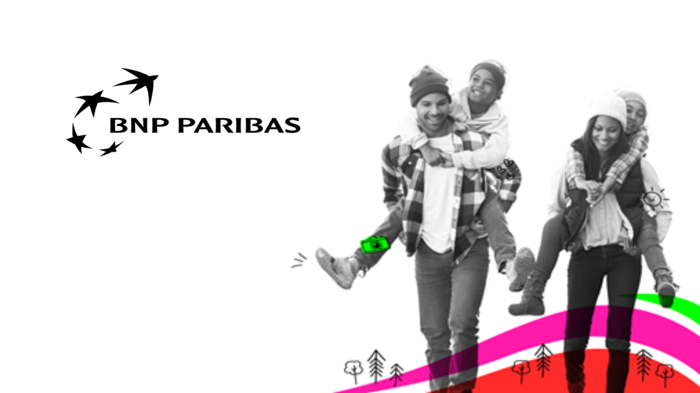 BNP Paribas improves financial health of their friends and family