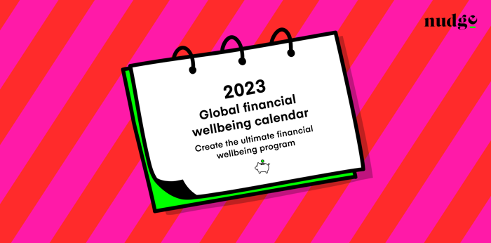 2023 global financial wellbeing calendar 